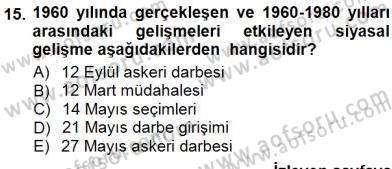 Çalışma İlişkileri Tarihi Dersi 2012 - 2013 Yılı (Final) Dönem Sonu Sınav Soruları 15. Soru