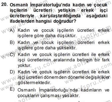 Çalışma İlişkileri Tarihi Dersi Ara Sınavı Deneme Sınav Soruları 20. Soru