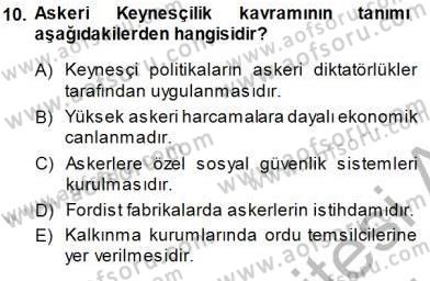 Çalışma İlişkileri Tarihi Dersi 2014 - 2015 Yılı (Vize) Ara Sınav Soruları 10. Soru