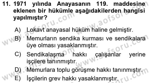 Çalışma İlişkileri Tarihi Dersi 2017 - 2018 Yılı 3 Ders Sınav Soruları 11. Soru