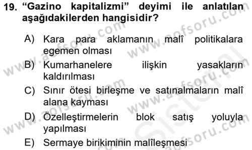 Çalışma İlişkileri Tarihi Dersi 2017 - 2018 Yılı 3 Ders Sınav Soruları 19. Soru