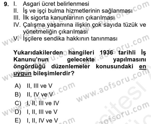 Çalışma İlişkileri Tarihi Dersi 2017 - 2018 Yılı 3 Ders Sınavı 9. Soru