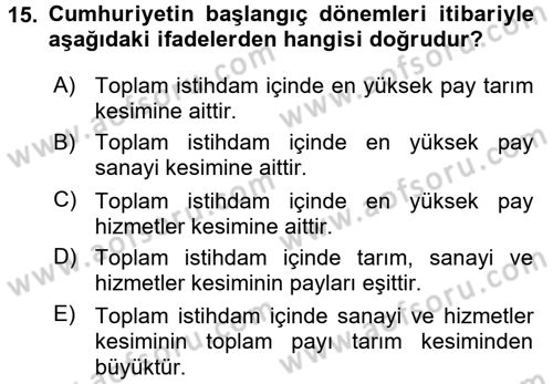 Çalışma İlişkileri Tarihi Dersi 2017 - 2018 Yılı (Vize) Ara Sınav Soruları 15. Soru