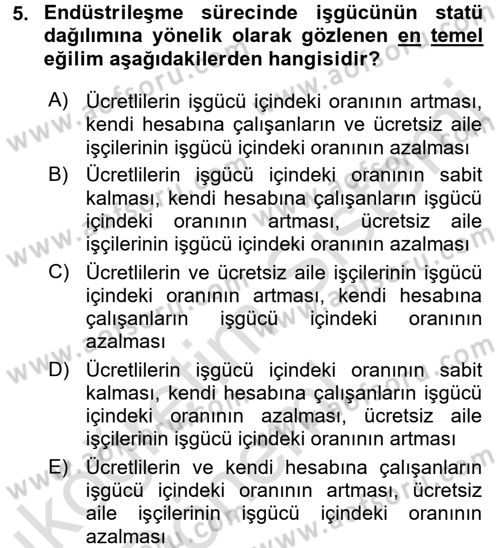 Çalışma İlişkileri Tarihi Dersi 2017 - 2018 Yılı (Vize) Ara Sınav Soruları 5. Soru