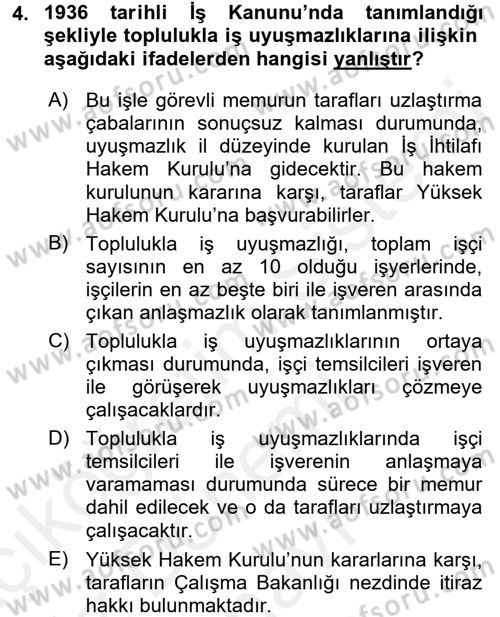 Çalışma İlişkileri Tarihi Dersi 2017 - 2018 Yılı (Final) Dönem Sonu Sınavı 4. Soru