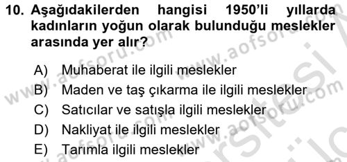 Çalışma İlişkileri Tarihi Dersi 2018 - 2019 Yılı 3 Ders Sınav Soruları 10. Soru