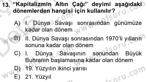 Çalışma İlişkileri Tarihi Dersi 2018 - 2019 Yılı 3 Ders Sınav Soruları 13. Soru