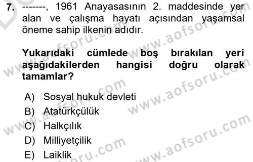 Çalışma İlişkileri Tarihi Dersi 2018 - 2019 Yılı 3 Ders Sınav Soruları 7. Soru