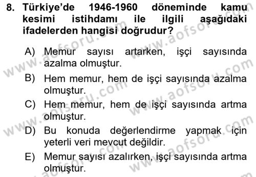 Çalışma İlişkileri Tarihi Dersi 2018 - 2019 Yılı 3 Ders Sınav Soruları 8. Soru