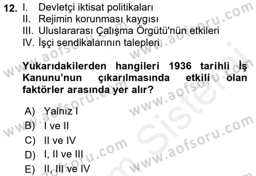 Çalışma İlişkileri Tarihi Dersi 2018 - 2019 Yılı (Vize) Ara Sınav Soruları 12. Soru