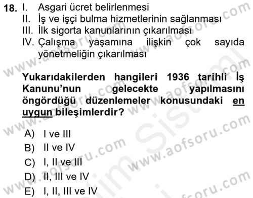 Çalışma İlişkileri Tarihi Dersi 2018 - 2019 Yılı (Vize) Ara Sınav Soruları 18. Soru