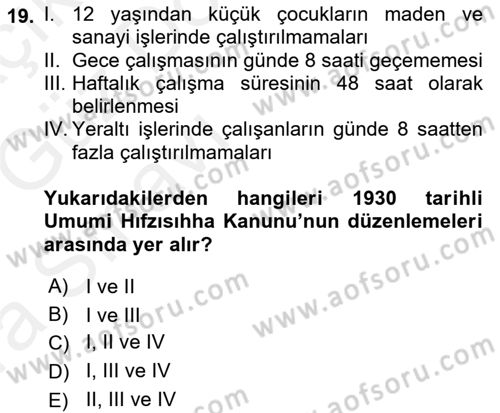 Çalışma İlişkileri Tarihi Dersi Ara Sınavı Deneme Sınav Soruları 19. Soru
