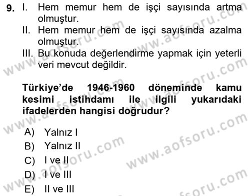Çalışma İlişkileri Tarihi Dersi 2018 - 2019 Yılı (Final) Dönem Sonu Sınav Soruları 9. Soru