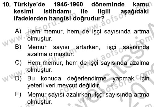 Çalışma İlişkileri Tarihi Dersi 2018 - 2019 Yılı Yaz Okulu Sınav Soruları 10. Soru