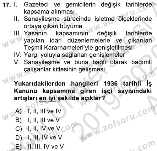 Çalışma İlişkileri Tarihi Dersi 2019 - 2020 Yılı (Vize) Ara Sınav Soruları 17. Soru