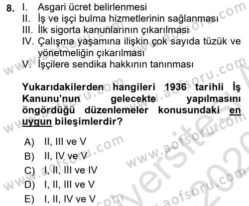 Çalışma İlişkileri Tarihi Dersi 2019 - 2020 Yılı (Final) Dönem Sonu Sınav Soruları 8. Soru