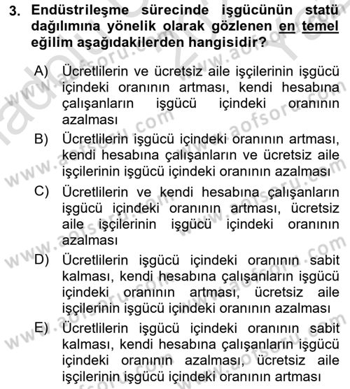 Çalışma İlişkileri Tarihi Dersi 2020 - 2021 Yılı Yaz Okulu Sınavı 3. Soru