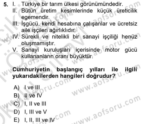 Çalışma İlişkileri Tarihi Dersi 2020 - 2021 Yılı Yaz Okulu Sınav Soruları 5. Soru