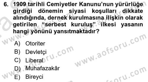 Çalışma İlişkileri Tarihi Dersi 2021 - 2022 Yılı (Vize) Ara Sınav Soruları 6. Soru