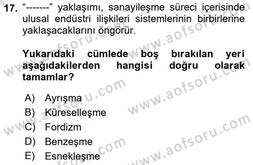 Çalışma İlişkileri Tarihi Dersi 2021 - 2022 Yılı (Final) Dönem Sonu Sınav Soruları 17. Soru