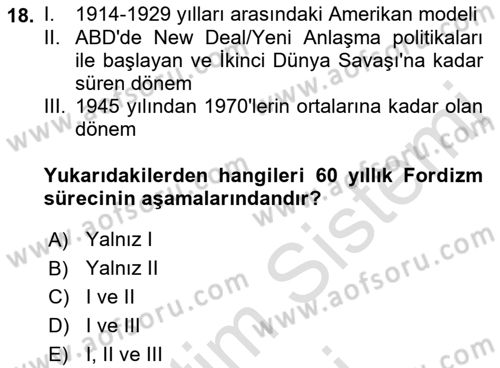 Çalışma İlişkileri Tarihi Dersi 2021 - 2022 Yılı (Final) Dönem Sonu Sınav Soruları 18. Soru
