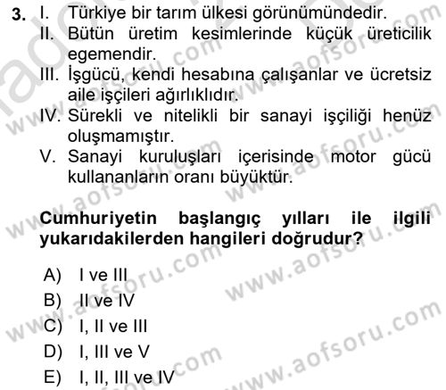 Çalışma İlişkileri Tarihi Dersi 2021 - 2022 Yılı (Final) Dönem Sonu Sınav Soruları 3. Soru