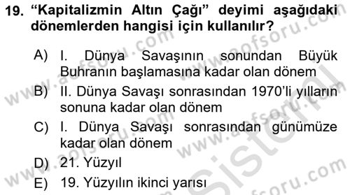 Çalışma İlişkileri Tarihi Dersi 2021 - 2022 Yılı Yaz Okulu Sınav Soruları 19. Soru