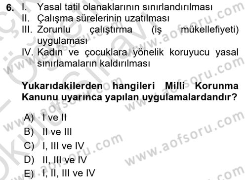 Çalışma İlişkileri Tarihi Dersi 2021 - 2022 Yılı Yaz Okulu Sınav Soruları 6. Soru
