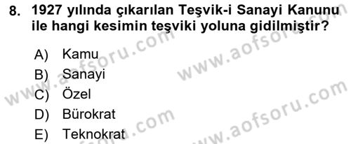 Çalışma İlişkileri Tarihi Dersi 2021 - 2022 Yılı Yaz Okulu Sınav Soruları 8. Soru