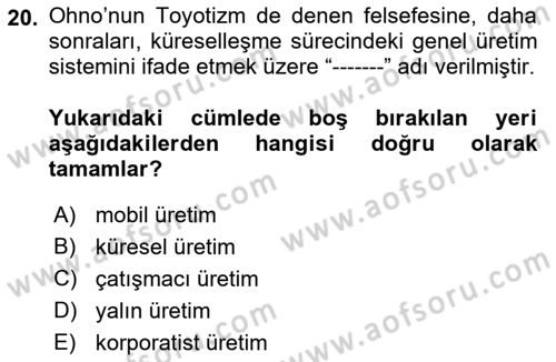 Çalışma İlişkileri Tarihi Dersi 2022 - 2023 Yılı Yaz Okulu Sınav Soruları 20. Soru