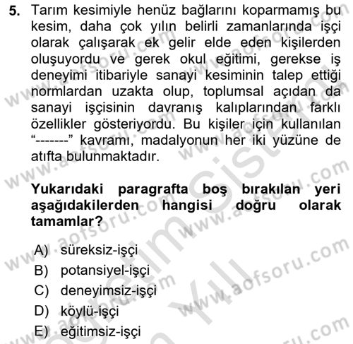 Çalışma İlişkileri Tarihi Dersi 2022 - 2023 Yılı Yaz Okulu Sınav Soruları 5. Soru