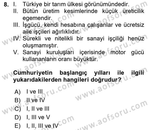 Çalışma İlişkileri Tarihi Dersi 2022 - 2023 Yılı Yaz Okulu Sınav Soruları 8. Soru