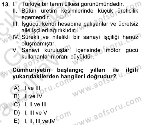 Çalışma İlişkileri Tarihi Dersi 2023 - 2024 Yılı (Vize) Ara Sınav Soruları 13. Soru