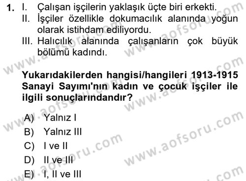 Çalışma İlişkileri Tarihi Dersi 2023 - 2024 Yılı (Final) Dönem Sonu Sınav Soruları 1. Soru