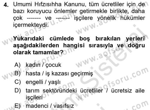 Çalışma İlişkileri Tarihi Dersi 2023 - 2024 Yılı (Final) Dönem Sonu Sınav Soruları 4. Soru