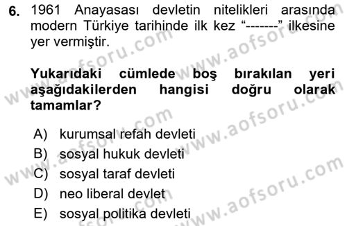 Çalışma İlişkileri Tarihi Dersi 2023 - 2024 Yılı (Final) Dönem Sonu Sınav Soruları 6. Soru