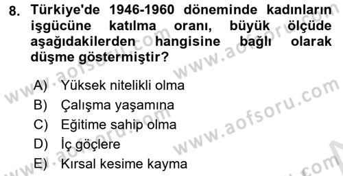 Çalışma İlişkileri Tarihi Dersi 2023 - 2024 Yılı (Final) Dönem Sonu Sınav Soruları 8. Soru