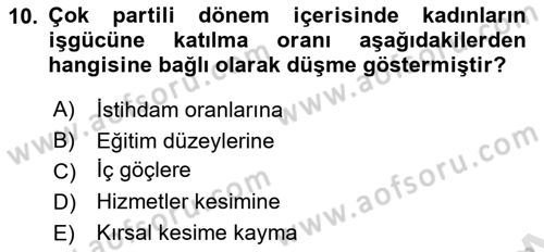 Çalışma İlişkileri Tarihi Dersi 2023 - 2024 Yılı Yaz Okulu Sınav Soruları 10. Soru