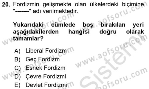 Çalışma İlişkileri Tarihi Dersi 2023 - 2024 Yılı Yaz Okulu Sınav Soruları 20. Soru