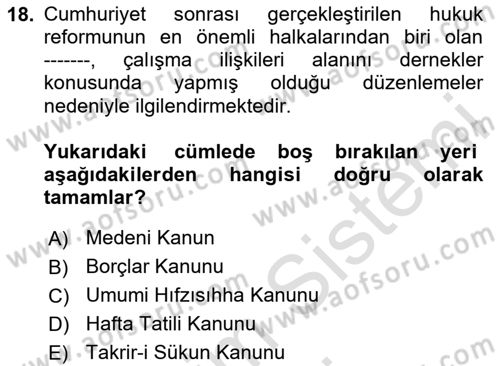 Çalışma İlişkileri Tarihi Dersi Ara Sınavı Deneme Sınav Soruları 18. Soru