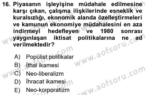 Çalışma İlişkileri Tarihi Dersi 2024 - 2025 Yılı Yaz Okulu Sınav Soruları 16. Soru