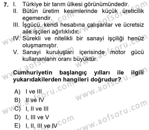 Çalışma İlişkileri Tarihi Dersi 2024 - 2025 Yılı Yaz Okulu Sınav Soruları 7. Soru