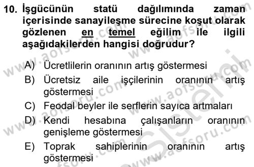 Çalışma İlişkileri Tarihi Dersi 2025 - 2026 Yılı (Vize) Ara Sınav Soruları 10. Soru