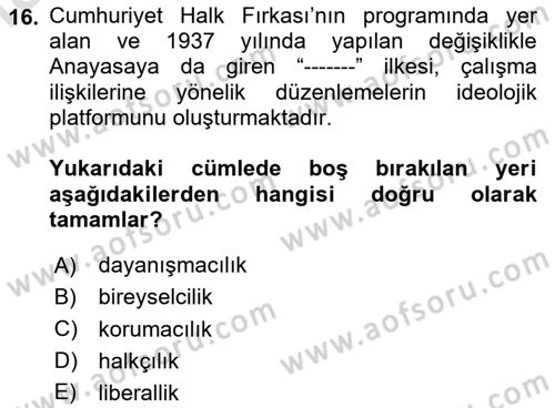 Çalışma İlişkileri Tarihi Dersi 2025 - 2026 Yılı (Vize) Ara Sınav Soruları 16. Soru