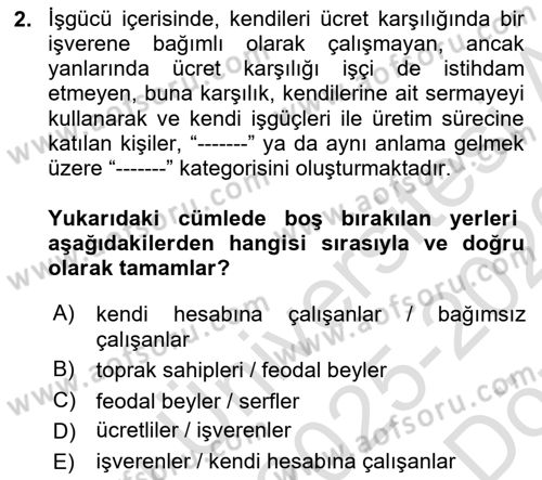 Çalışma İlişkileri Tarihi Dersi 2025 - 2026 Yılı (Vize) Ara Sınav Soruları 2. Soru