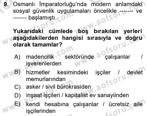 Çalışma İlişkileri Tarihi Dersi 2025 - 2026 Yılı (Vize) Ara Sınav Soruları 9. Soru