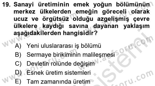 Çalışma İlişkileri Tarihi Dersi 2025 - 2026 Yılı (Final) Dönem Sonu Sınav Soruları 19. Soru