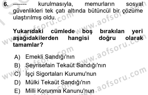 Çalışma İlişkileri Tarihi Dersi 2025 - 2026 Yılı (Final) Dönem Sonu Sınav Soruları 6. Soru