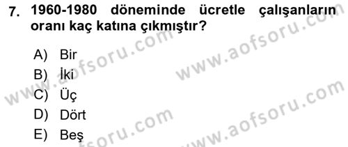 Çalışma İlişkileri Tarihi Dersi 2025 - 2026 Yılı (Final) Dönem Sonu Sınav Soruları 7. Soru
