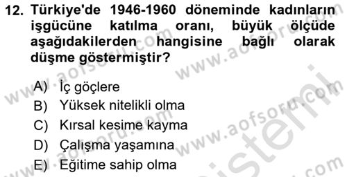 Çalışma İlişkileri Tarihi Dersi 2025 - 2026 Yılı Yaz Okulu Sınav Soruları 12. Soru